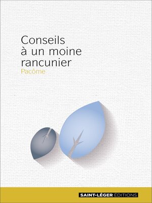 cover image of Conseils à un moine rancunier